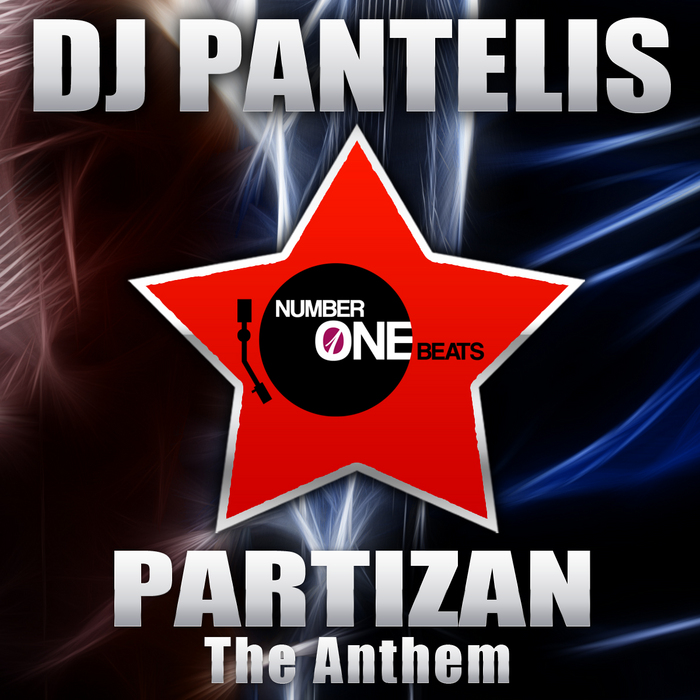 DJ PANTELIS - Partizan (The Anthem)
