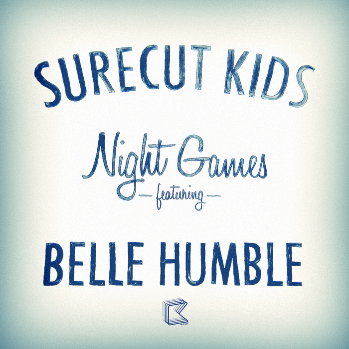 SURECUT KIDS feat BELLE HUMBLE - Night Games