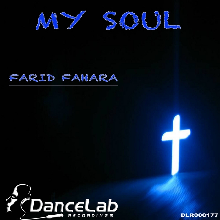 FAHARA, Farid - My Soul