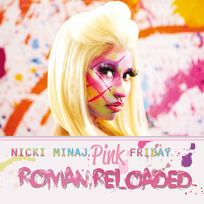 MINAJ, Nicki - Pink Friday ... Roman Reloaded (edited)