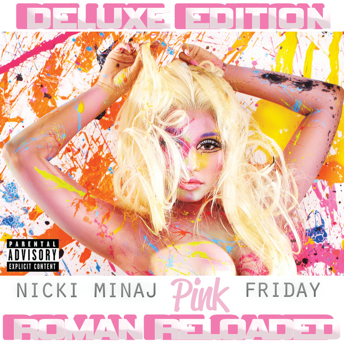 MINAJ, Nicki - Pink Friday ... Roman Reloaded (explicit)