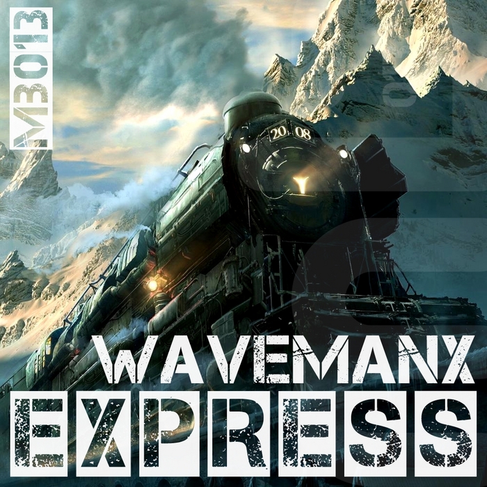 WAVEMANX - Express EP