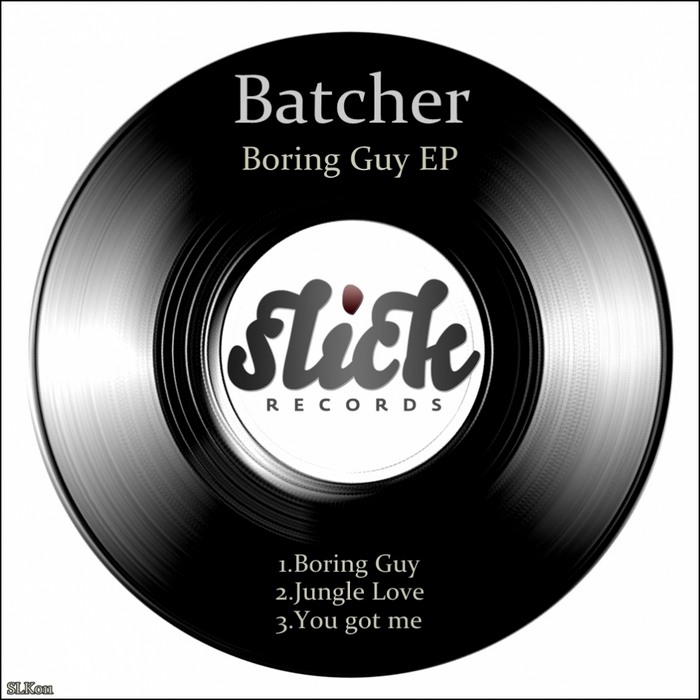 BATCHER - Boring Guy EP