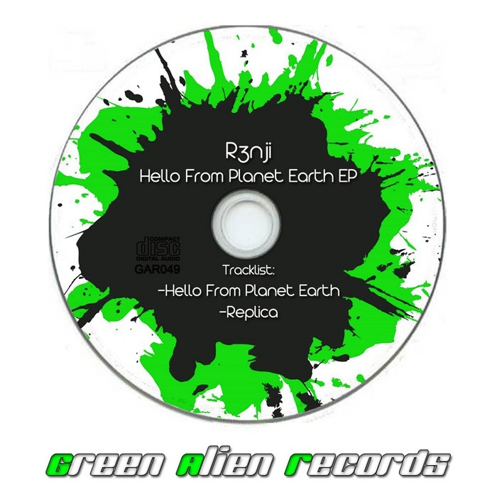 R3NJI - Hello From Planet Earth