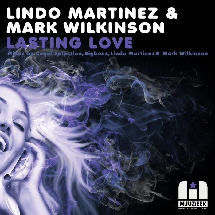 MARTINEZ, Lindo/MARK WILKINSON - Lasting Love