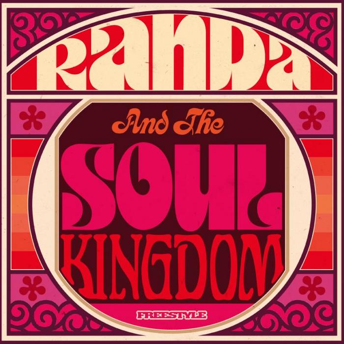 RANDA/THE SOUL KINGDOM - Randa & The Soul Kingdom