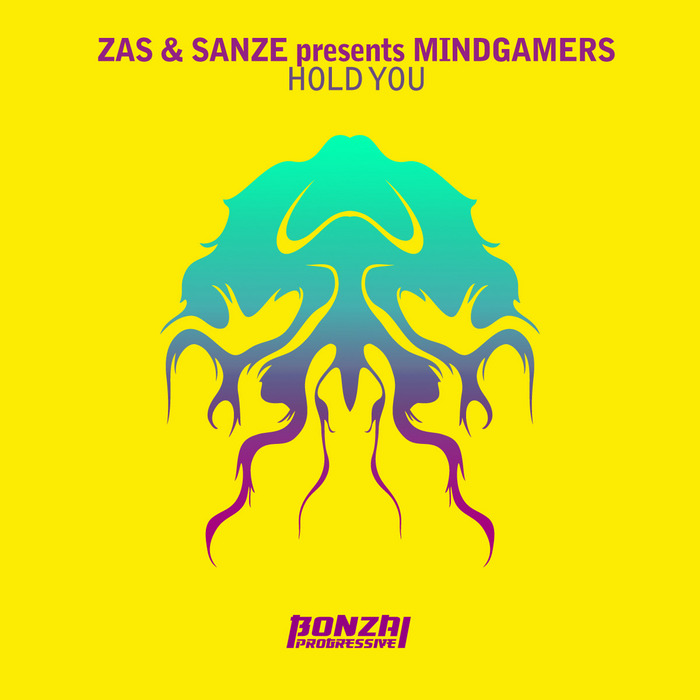 ZAS & SANZE presents MINDGAMERS - Hold You