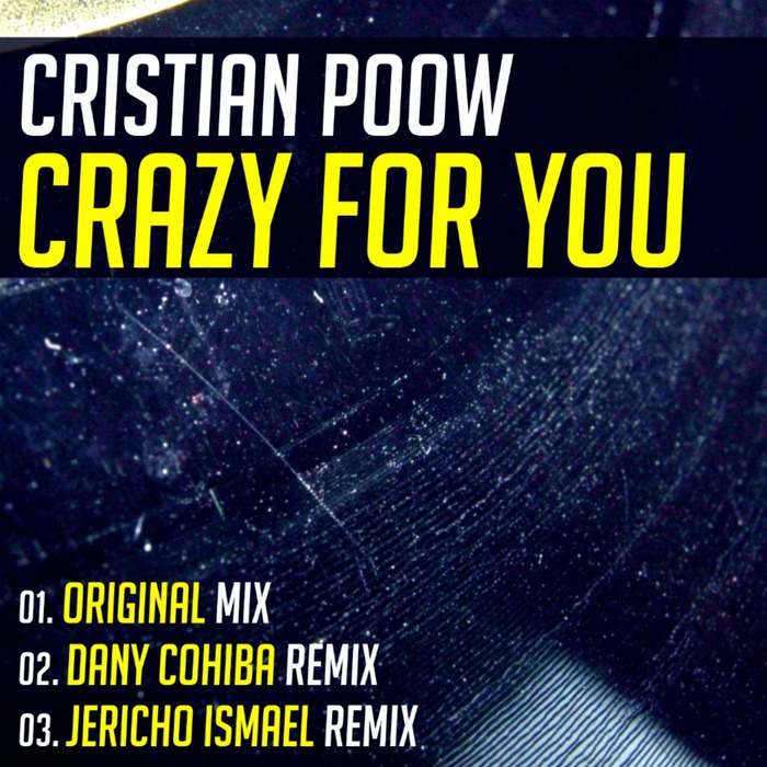 POOW, Cristian - Crazy For You