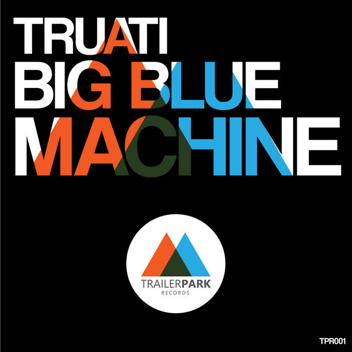 TRUATI - Big Blue Machine