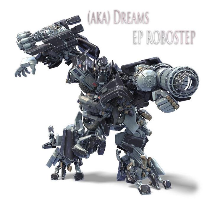 AKA DREAMS - Robostep EP