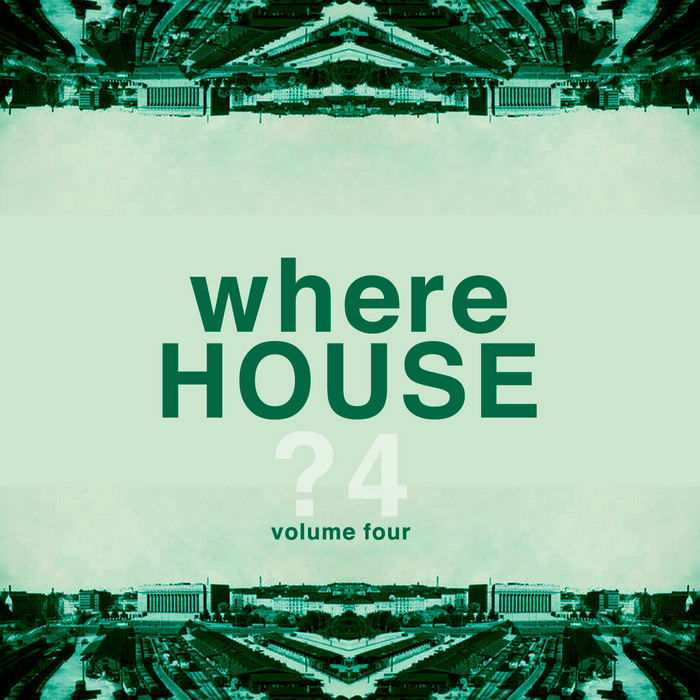 VARIOUS - WhereHouse Vol 4