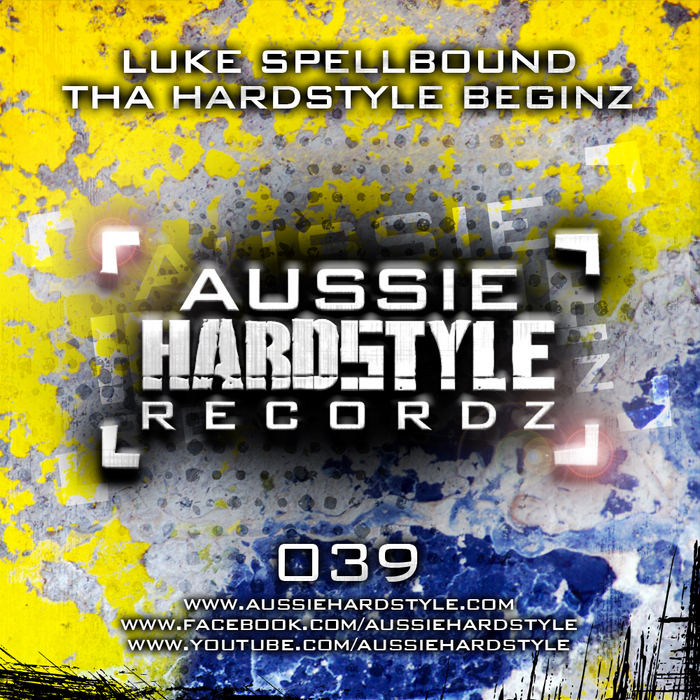 SPELLBOUND, Luke - The Hardstyle Beginz