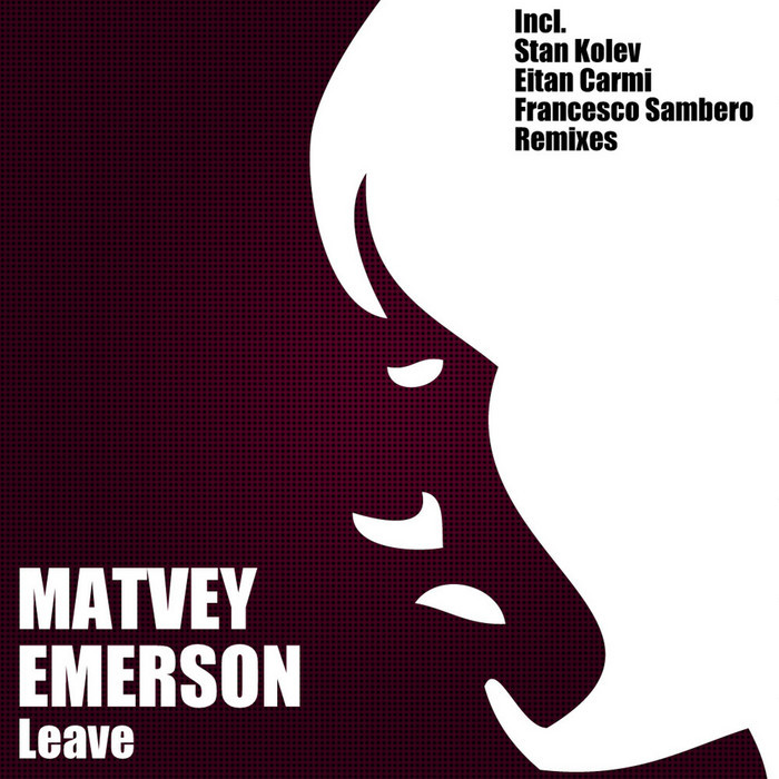 EMERSON, Matvey - Leave