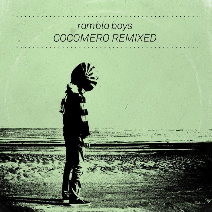 RAMBLA BOYS - Cocomero (remixed)