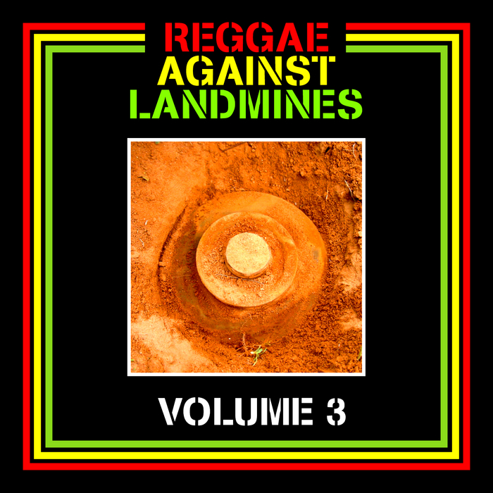 VARIOUS - Reggae Against Landmines Vol 3