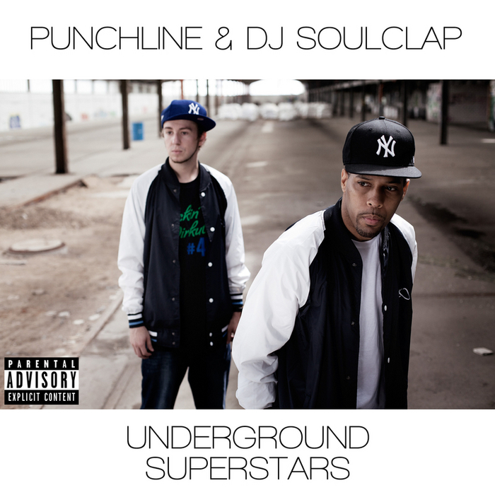 PUNCHLINE/DJ SOULCLAP - Underground Superstar