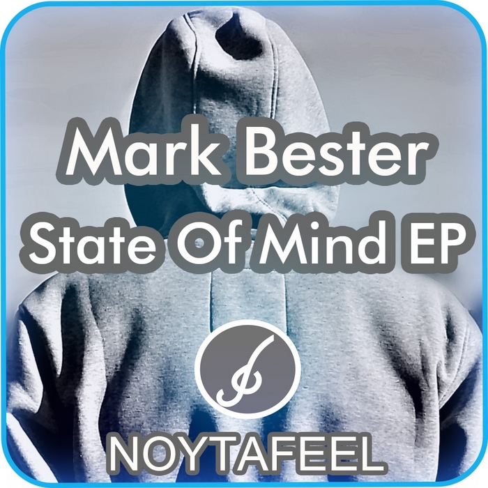 BESTER, Mark - State Of Mind EP