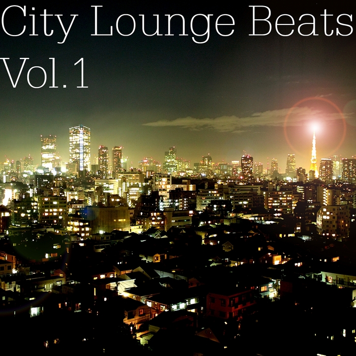 VARIOUS - City Lounge Beats Vol 1