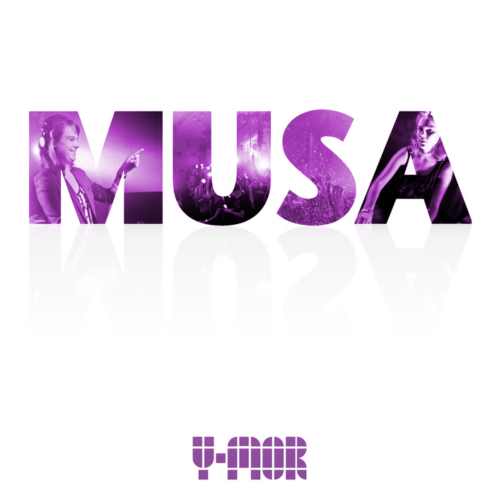 Y MOR - Musa