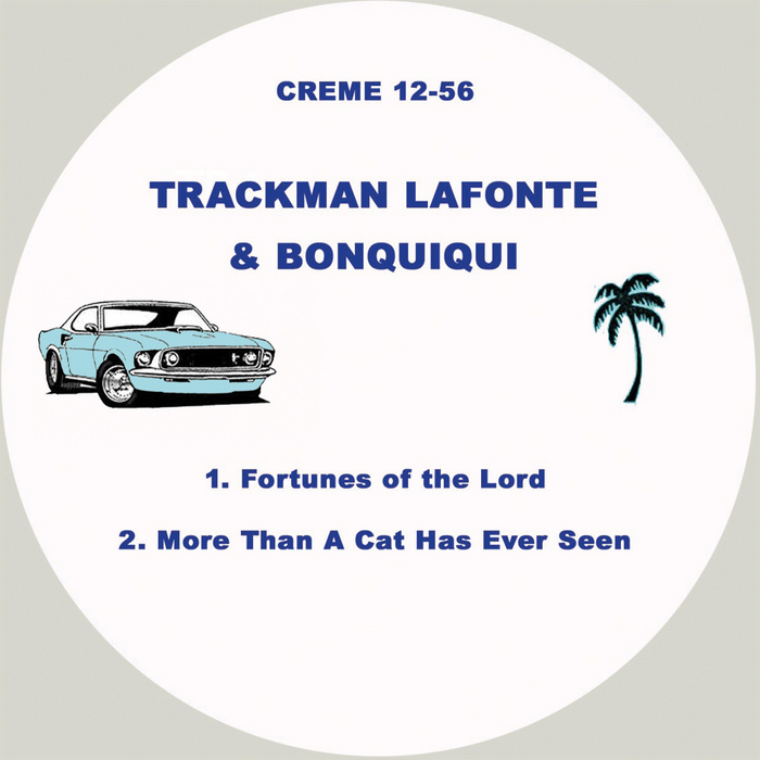 TRACKMAN LAFONTE/BON QUI QUI - Fortune Of The Lord