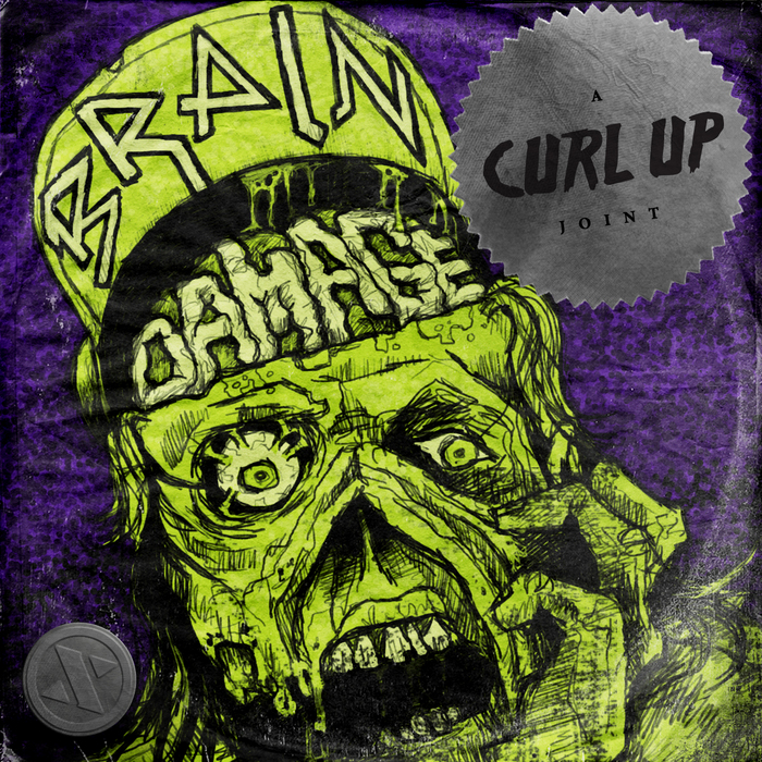 CURL UP - Brain Damage