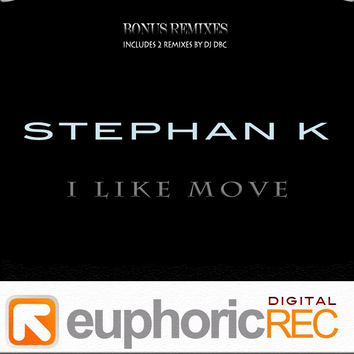 STEPHAN K - I Like Move