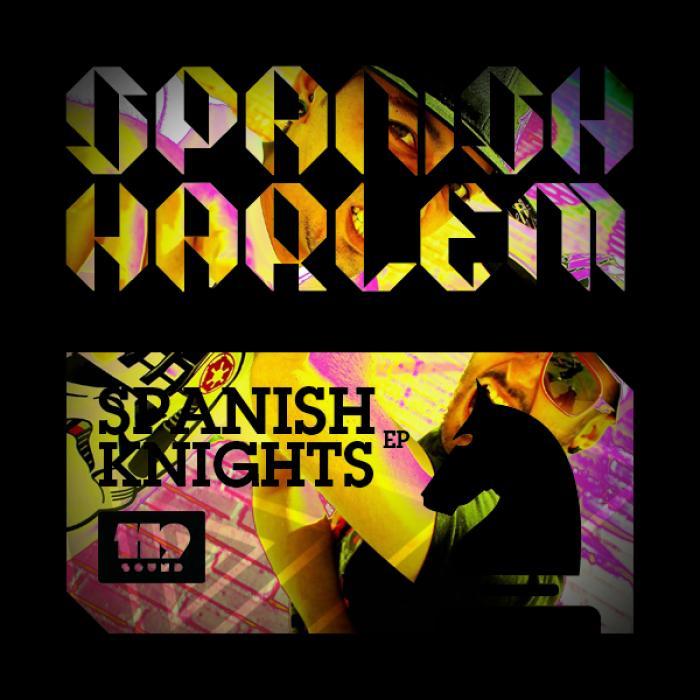 SPANISH HARLEM - Spanish Knights