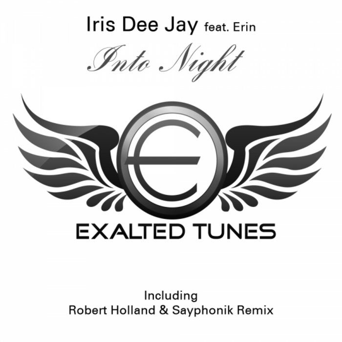 DEE JAY, Iris feat ERIN - Into Night