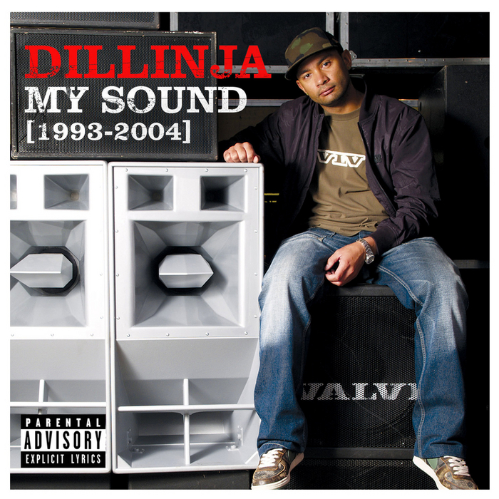 DILLINJA - My Sound (1993-2004) (Explicit)
