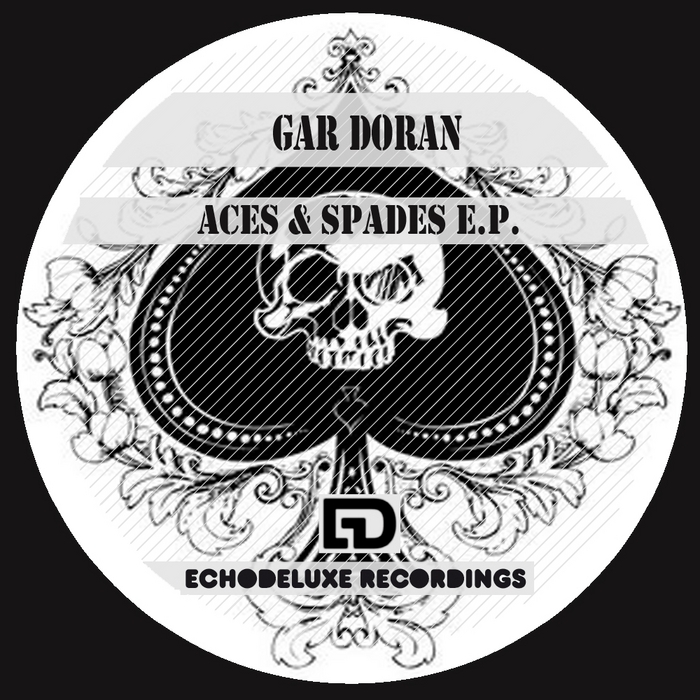 GAR DORAN - Aces & Spades EP