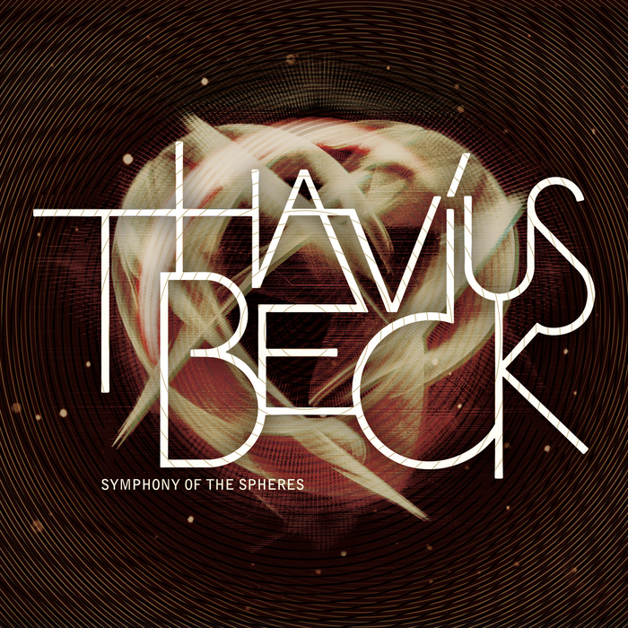 BECK, Thavius - Symphony Of Spheres