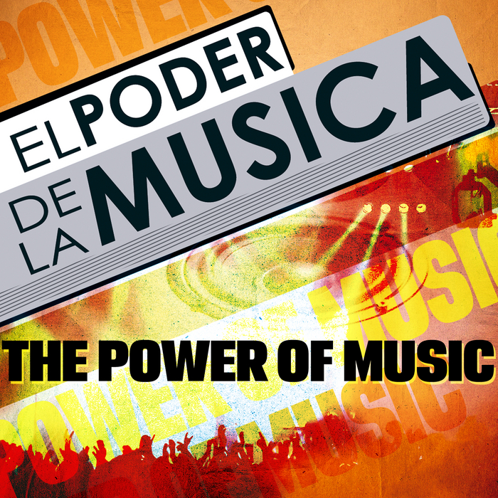 VARIOUS - El Poder De La Musica