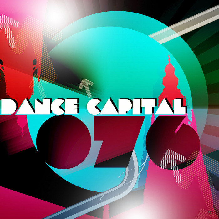 VARIOUS - 076 Dance Capital
