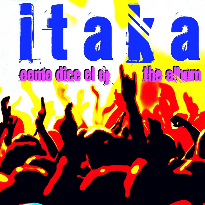 ITAKA - Como Dice El DJ