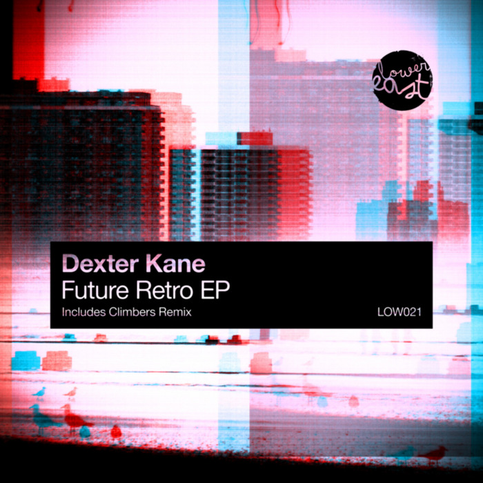 KANE, Dexter - Future Retro EP