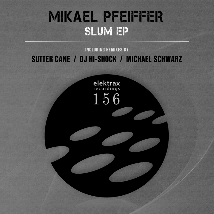 PFEIFFER, Mikael - Slum EP