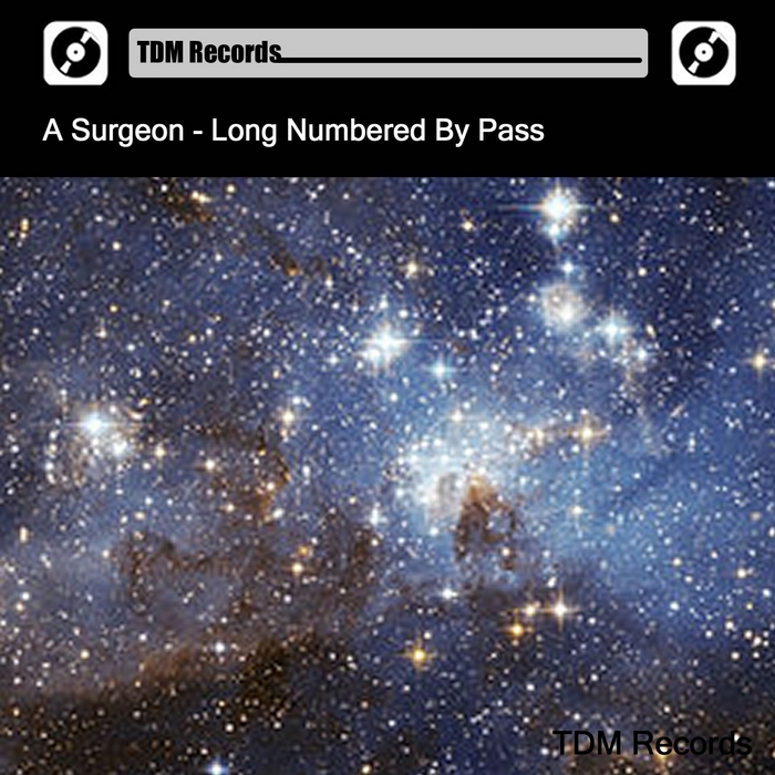 A SURGEON - Long Numbered By Pass