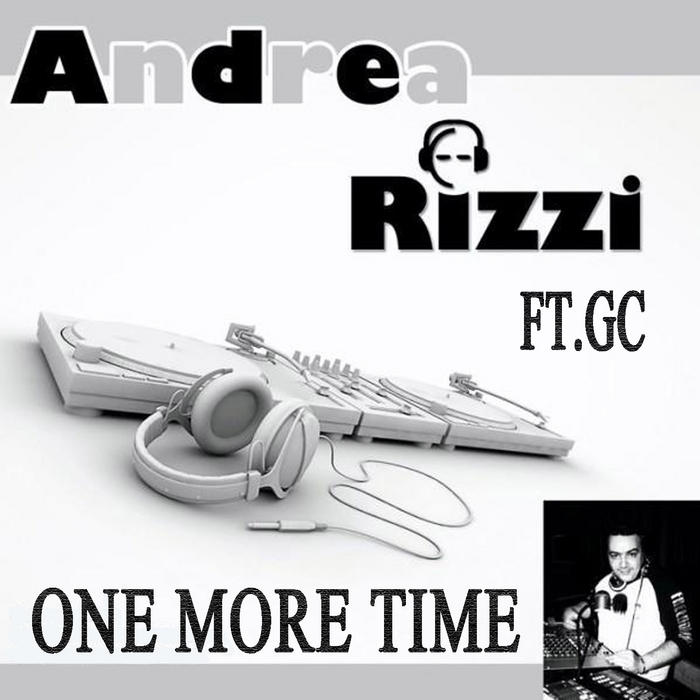 RIZZI, Andrea feat GC - One More Time