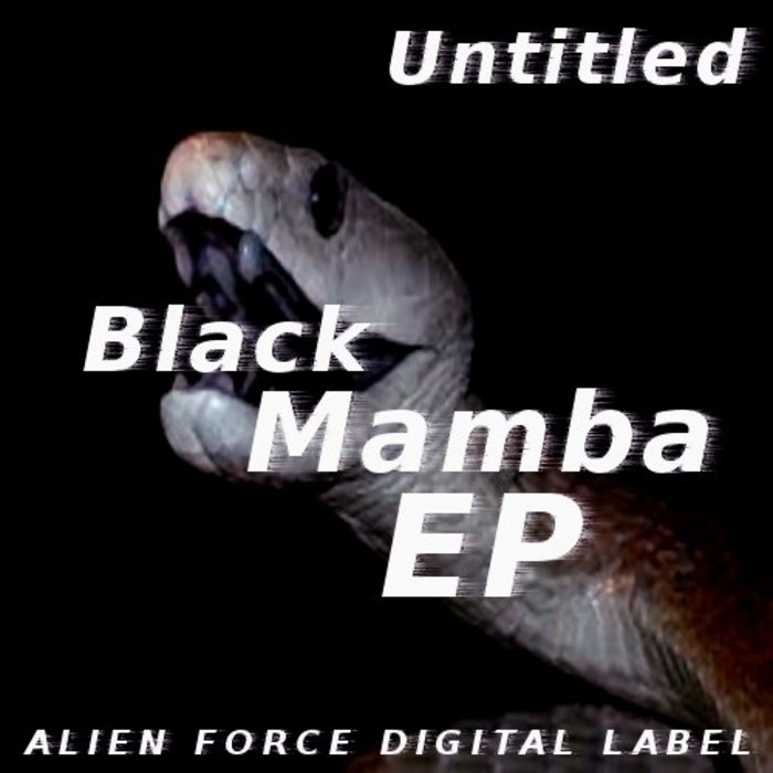 UNTITLED - Black Mamba EP