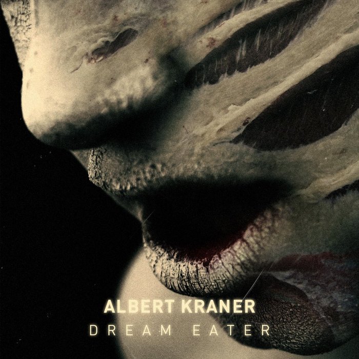 KRANER, Albert - Dream Eater