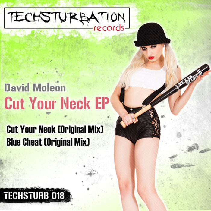 MOLEON, David - Cut Your Neck EP