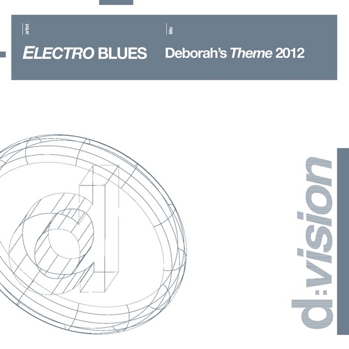 ELECTRO BLUES - Deborah's Theme 2012