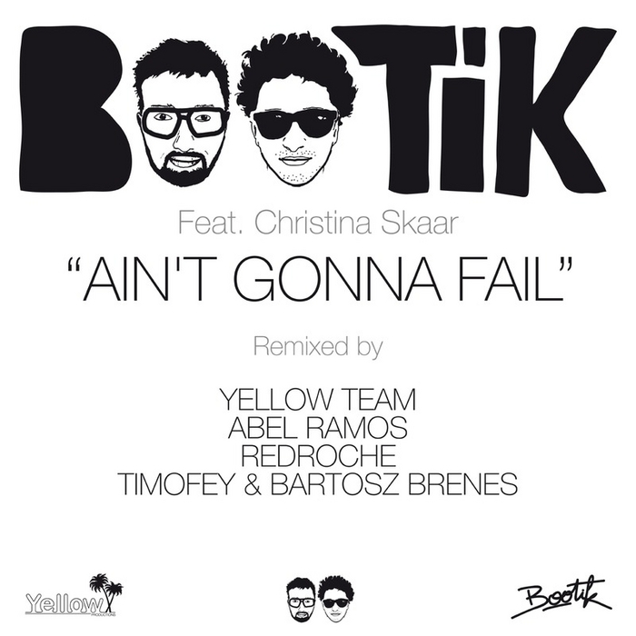 BOOTIK feat CHRISTINA SKAAR - Ain't Gonna Fail