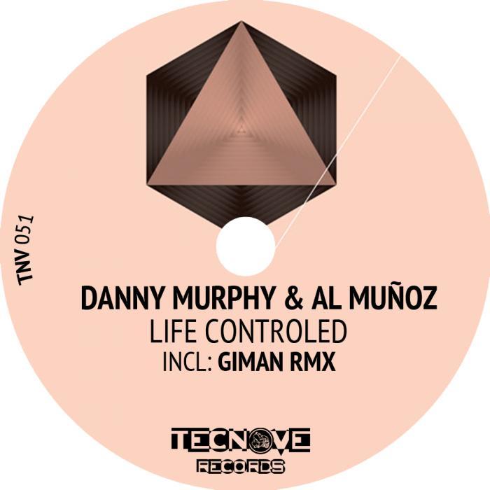 MURPHY, Danny/AL MUNOZ - Life Controled