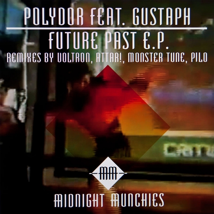 POLYDOR feat GUSTAPH - Future Past EP
