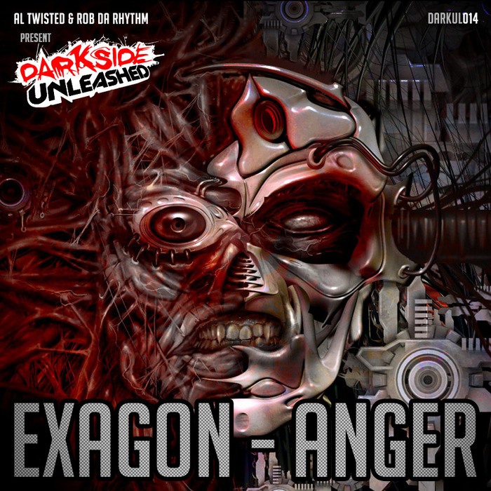 EXAGON/DA BOOMER/THE UNKNOWN - Anger - Darkside Unleashed #14