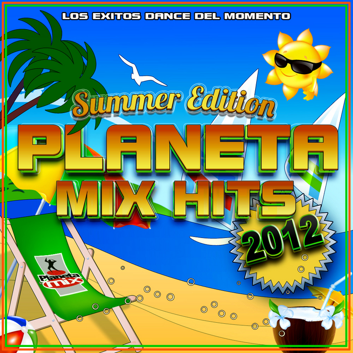VARIOUS - Planeta Mix Hits: 2012 Summer Edition.