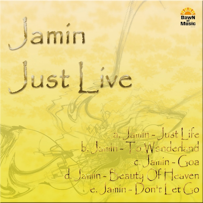 JAMIN - Just Life