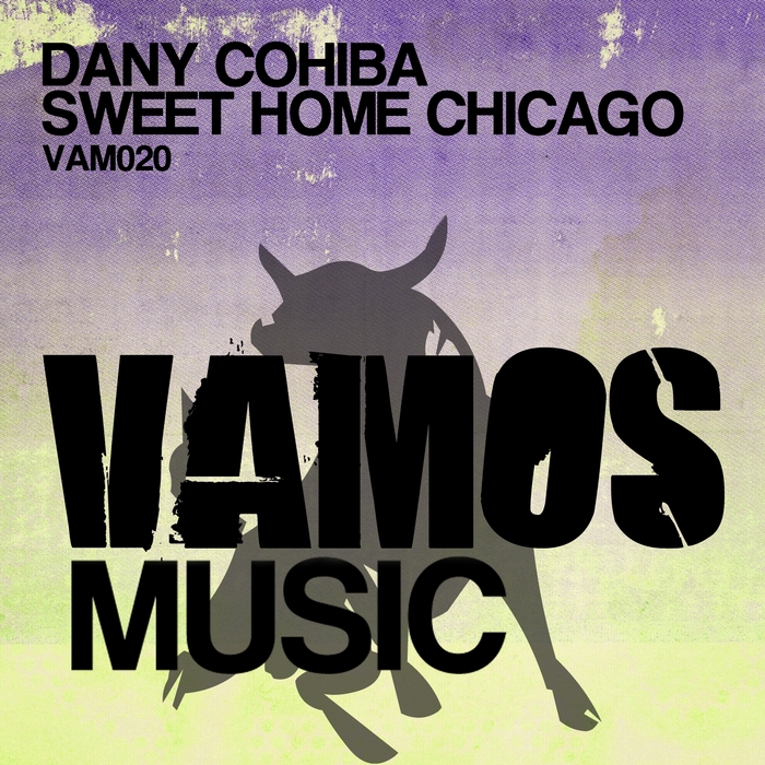 COHIBA, Dany - Sweet Home Chicago