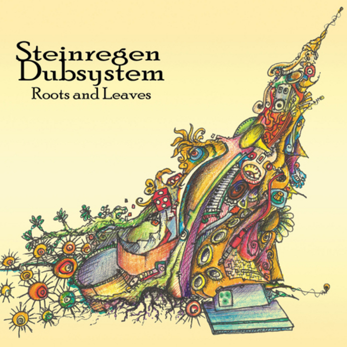 STEINREGEN DUBSYSTEM - Roots & Leaves